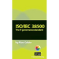 Iso/Iec 38500: The IT Governance Standard - Paperback