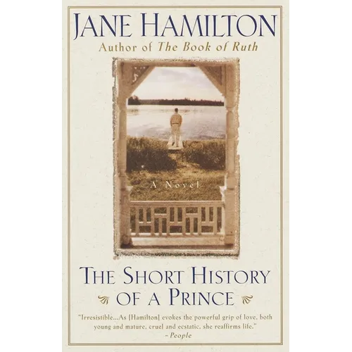The Short History of a Prince - Paperback