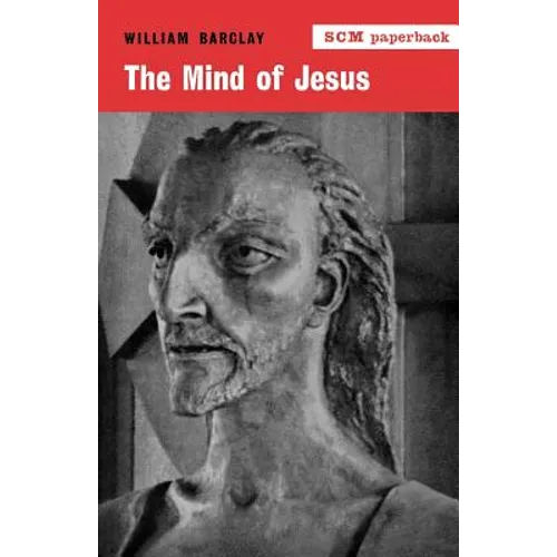 The Mind of Jesus - Paperback