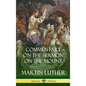 Commentary on the Sermon on the Mount (Hardcover) - Hardcover