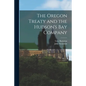 The Oregon Treaty and the Hudson's Bay Company [microform] - Paperback