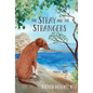 The Stray and the Strangers - Hardcover