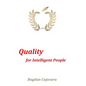 Quality for Intelligent People - Paperback