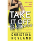 Take It Off the Menu: A hilarious, accidentally married rom com! - Paperback