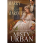 Marry Me Marquess - Paperback