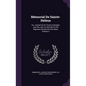 Mémorial De Sainte-Hélène: Ou, Journal Où Se Trouve Consigné, Jour Par Jour, Ce Qu'a Dit Et Fait Napoléon Durant Dix-Huit Mois, Volume 3 - Hardcover