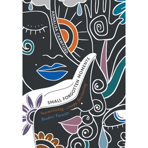 Small Forgotten Moments - Hardcover