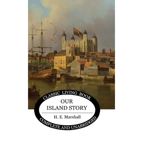 Our Island Story (Color) - Hardcover