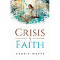 Crisis of Faith - Paperback