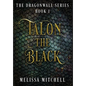 Talon the Black: A Slow Burn Fantasy Series - Hardcover