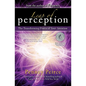 Leap of Perception: The Transforming Power of Your Attention - Paperback