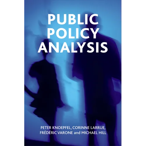 Public Policy Analysis - Paperback
