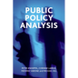 Public Policy Analysis - Paperback