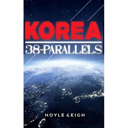 Korea 38-Parallels - Hardcover