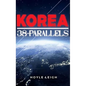 Korea 38-Parallels - Hardcover