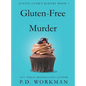 Gluten-Free Murder - Hardcover