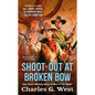 Shoot-Out at Broken Bow - Paperback
