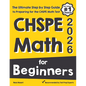 CHSPE Math for Beginners: The Ultimate Step by Step Guide to Preparing for the CHSPE Math Test - Paperback