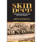 Skin Deep: Pentecostalism, Racism and the Church: - Paperback