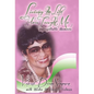 Living the Life You Taught Me: Unforgettable Memories - Hardcover