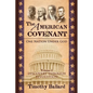 The American Covenant Vol 1: One Nation under God: Establishment, Discovery and Revolution - Paperback
