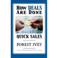 How Deals are Done: A Guide to Quick Sales - Paperback