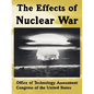 The Effects of Nuclear War - Paperback