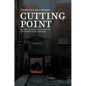 Cutting Point: Solving the Jack the Ripper and the Thames Torso Murders - Hardcover