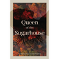 Queen of the Sugarhouse - Paperback