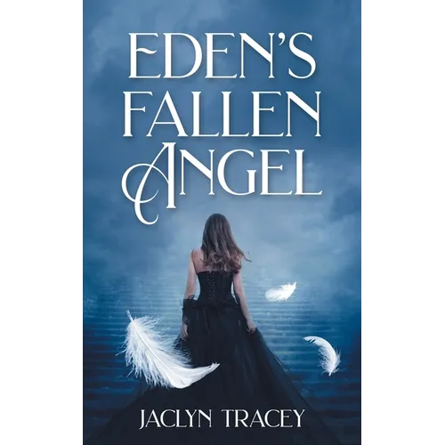 Eden's Fallen Angel - Paperback