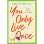 You Only Live Once - Paperback