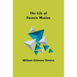 The Life of Francis Marion - Paperback