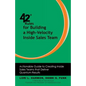 42 Rules for Building a High-Velocity Inside Sales Team: Actionable Guide to Creating Inside Sales Teams That Deliver Quantum Results - Paperback