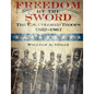 Freedom by the Sword: The U.S. Colored Troops, 1862-1867 (CMH Publication 30-24-1) - Paperback