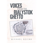 Voices from the Bialystok Ghetto - Paperback