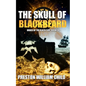 The Skull of Blackbeard - Paperback