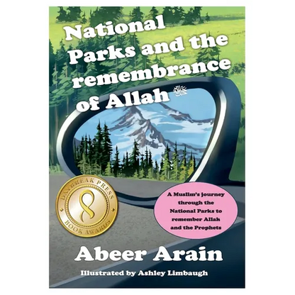 National Parks and the remembrance of Allah: A spiritual journey through the National Parks - Paperback