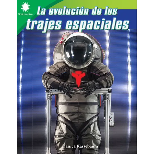 La Evolución de Los Trajes Espaciales - Paperback