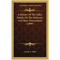 A History Of The Talley Family On The Delaware, And Their Descendants (1899) - Hardcover