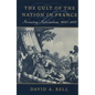 The Cult of the Nation in France: Inventing Nationalism, 1680-1800 - Paperback