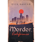 Mordor, California - Paperback
