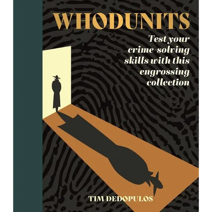 Whodunits: Test Your Crime Solving Skills with This Engrossing Collection - Paperback