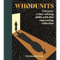 Whodunits: Test Your Crime Solving Skills with This Engrossing Collection - Paperback