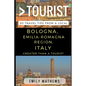Greater Than a Tourist - Bologna, Emilia-Romagna Region, Italy: 50 Travel Tips from a Local - Paperback