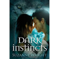 Dark Instincts - Paperback