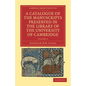 A Catalogue of the Manuscripts Preserved in the Library of the University of Cambridge - Volume 4 - Paperback