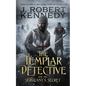 The Templar Detective and the Sergeant's Secret - Paperback