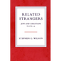 Related Strangers: Jews and Christians 70-170 C.E. - Paperback