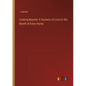Looking Beyond: A Souvenir of Love to the Bereft of Every Home - Paperback