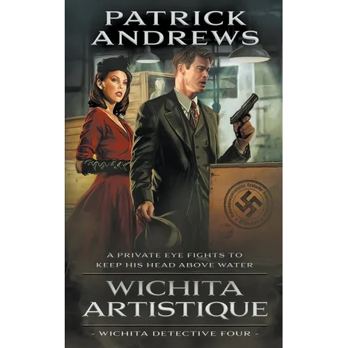 Wichita Artistique: A Private Eye Series - Paperback